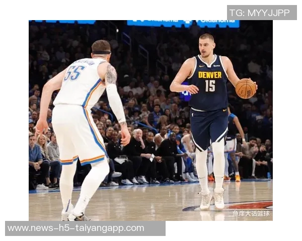 卡莱尔称赞穆雷被低估与约基奇搭档令对手难以应对